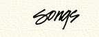 Songs